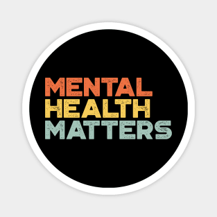 Mental Health Matters Vintage Retro (Sunset) Magnet